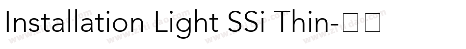 Installation Light SSi Thin字体转换
